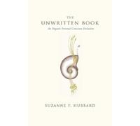 Suzanne F Hubbard The Unwritten Book (Tascabile)