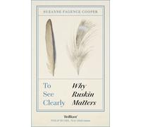 Suzanne Fagence-Cooper To See Clearly (Tascabile)