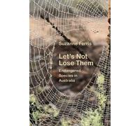 Suzanne Ferris Let's Not Lose Them (Tascabile)