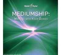 Suzanne Giesemann & - Mediumship: Working With Your Guides