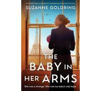 Suzanne Goldring The Baby in Her Arms (Tascabile)