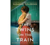 Suzanne Goldring The Twins on the Train (Tascabile)