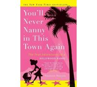 Suzanne Hansen You'll Never Nanny in This Town Again (Tascabile)