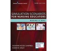 Suzanne Hetzel Campbell Simulation Scenarios for Nursing Educators (Tascabile)