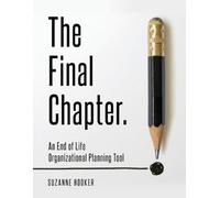 Suzanne Hooker The Final Chapter (Tascabile)