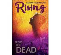 Suzanne Humphries M D Rising from the Dead (Tascabile)