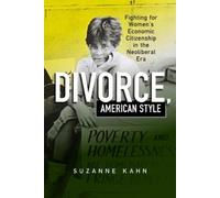 Suzanne Kahn Divorce, American Style (Copertina rigida)