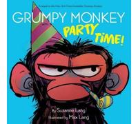 Grumpy Monkey Party Time!
