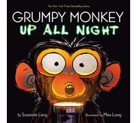Suzanne Lang Max Lang Grumpy Monkey Up All Night (Libro di cartone)