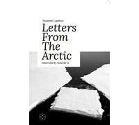 Suzanne Lapstun Letters From The Arctic (Tascabile)