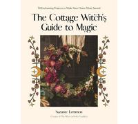 Suzanne Lemmon The Cottage Witch's Guide to Magic (Tascabile)