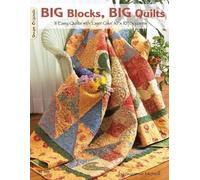 Suzanne McNeill Big Blocks, Big Quilts (Tascabile) Design Originals