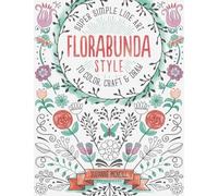 Suzanne McNeill FloraBunda Style (Tascabile)