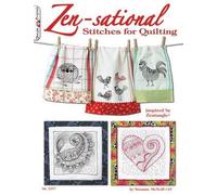Suzanne McNeill Zen-sational Stitches for Quilting (Tascabile)