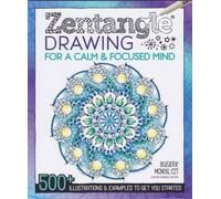Suzanne McNeill Zentangle Drawing for a Calm & Focused Mind (Tascabile)