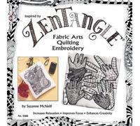 Suzanne McNeill Zentangle Fabric Arts (Tascabile)