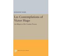 Suzanne Nash LES CONTEMPLATIONS of Victor Hugo (Copertina rigida)