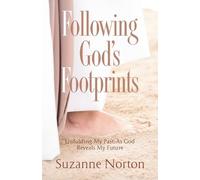 Suzanne Norton Following God's Footprints (Tascabile)