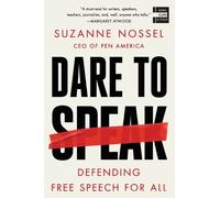 Suzanne Nossel Dare to Speak (Tascabile)