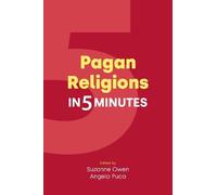 Suzanne Owen Pagan Religions in Five Minutes (Tascabile) Religion in 5 Minutes