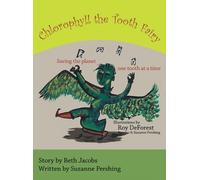 Suzanne Pershing Roy DeForest Beth Ja Chlorophyll the Tooth F (Copertina rigida)