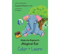 Suzanne Picerno Eddie the Elephant's Magical Ear (Tascabile) Eddie the Elephant