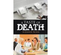 Suzanne Rossi A Taste of Death (Tascabile) Snoop Group