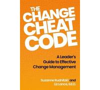 Suzanne Rudnitzki Liz Lance The Change Cheat Code (Tascabile)