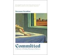 Suzanne Scanlon Committed (Tascabile)