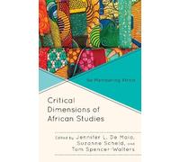 Suzanne Scheld Critical Dimensions of African Studies (Copertina rigida)