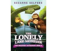 Suzanne Selfors The Lonely Lake Monster (Tascabile)