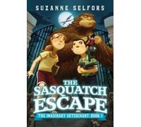 Suzanne Selfors The Sasquatch Escape (Tascabile)