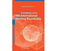 Suzanne Shontz Proceedings of the 19th International Meshing (Copertina rigida)