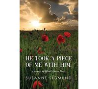 Suzanne Sigmund He Took a Piece of Me with Him (Tascabile)