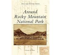 Suzanne Silverthorn Around Rocky Mountain National Park (Tascabile)
