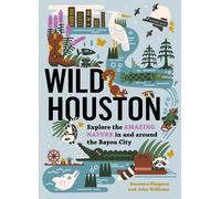 Suzanne Simpson John Williams Wild Houston (Tascabile)
