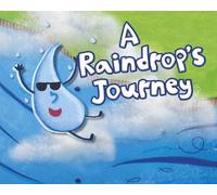 Suzanne Slade A Raindrop's Journey (Copertina rigida) Follow It