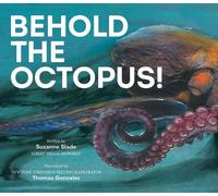 Suzanne Slade Behold the Octopus (Tascabile)