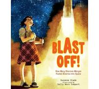 Suzanne Slade Blast Off (Copertina rigida)
