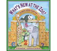 Suzanne Slade What's New at the Zoo? an Animal Adding Adventure (Tascabile)