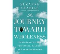 Suzanne Stabile The Journey Toward Wholeness - Enneagram Wisd (Copertina rigida)