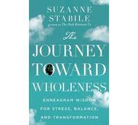Suzanne Stabile The Journey Toward Wholeness (Tascabile)