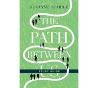 Suzanne Stabile The Path Between Us Study Guide (Tascabile)