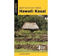 Suzanne Swedo Best Easy Day Hikes Hawaii: Kauai (Tascabile)