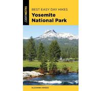 Suzanne Swedo Best Easy Day Hikes Yosemite National Park (Tascabile)