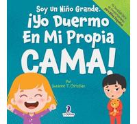Suzanne T Christian Two Lit Soy Un Niño Grande. ¡Yo Duermo En Mi Pr (Tascabile)