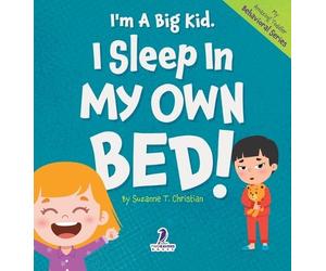 Suzanne T Christian Two Little I'm A Big Kid. I Sleep In My O (Copertina rigida)