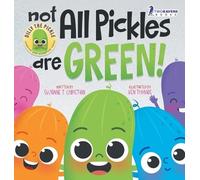 Suzanne T Christian Two Little Rave Not All Pickles Are Gree (Copertina rigida)