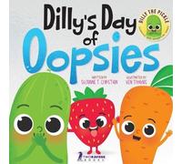 Suzanne T Christian Two Little Ravens Dilly's Day Of Oopsies (Tascabile)