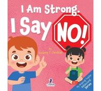 Suzanne T Christian Two Little Ravens I Am Strong. I Say No (Copertina rigida)